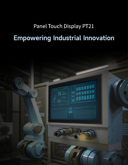 Panel Touch Display PT21Empowering Industrial Innovation