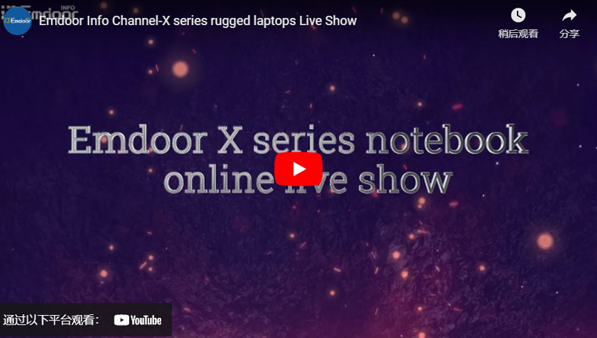 Emdoor Info Channel-Portátiles resistentes serie X Live Show